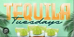 Tequila Tuesdays